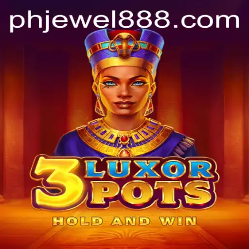 Unveiling 3LuxorPots: A Jewel Quest in the Heart of the Digital Pyramid